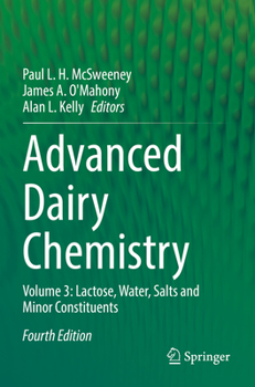 Paperback Advanced Dairy Chemistry: Volume 3: Lactose, Water, Salts and Minor Constituents Book