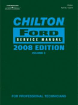 Hardcover Chilton Ford Service Manual 2008 Edition Volume II Expedition, Five Hundred, Focus, Freestar, Freest Book