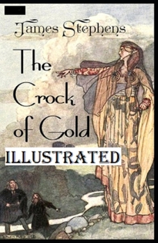 The Crock of Gold Illustrated