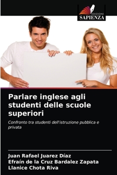Paperback Parlare inglese agli studenti delle scuole superiori [Italian] Book