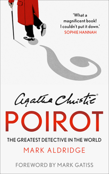 Paperback Agatha Christie's Poirot: The Greatest Detective in the World Book