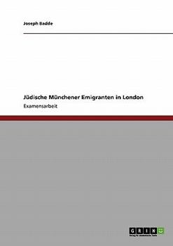 Paperback Jüdische Münchener Emigranten in London [German] Book