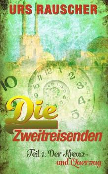 Paperback Die Zweitreisenden [German] Book