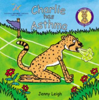 Paperback A Dr. Spot Casebook : Charlie Has Asthma Book
