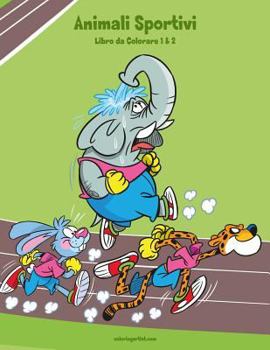 Paperback Animali Sportivi Libro da Colorare 1 & 2 [Italian] Book