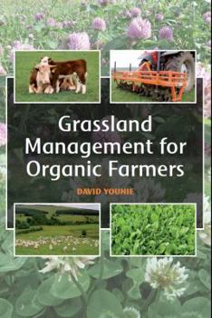 Paperback Grassland Management for Organic Farmers Book