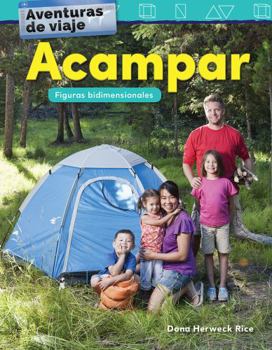 Paperback Aventuras de Viaje: Acampar: Figuras Bidimensionales [Spanish] Book