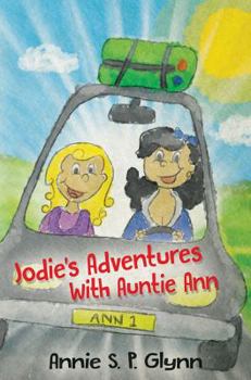 Hardcover Jodie's Adventures With Auntie Ann Book