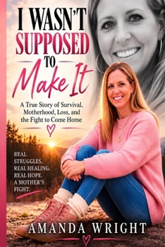 Paperback I wasn't supposed to make it Book