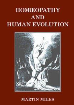 Paperback Homoeopathy and Human Evolution Book