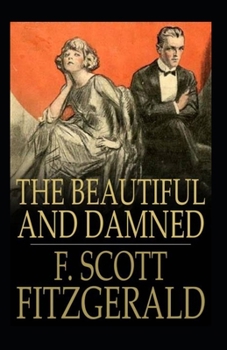 Paperback The Beautiful and the Damned Annotated Book