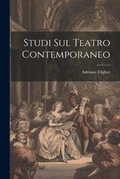 Paperback Studi Sul Teatro Contemporaneo [Italian] Book