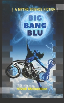 Paperback Big Bang Blu: Sky is Blu # 1 Book