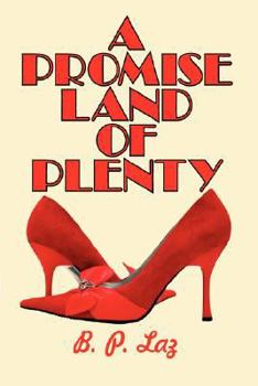 Paperback A Promise Land of Plenty Book