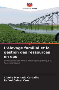Paperback L'élevage familial et la gestion des ressources en eau [French] Book