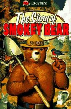 Hardcover The Story of Smokey Bear Book