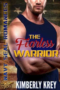 Paperback The Fearless Warrior: Navy Seal Romances 2.0 Book
