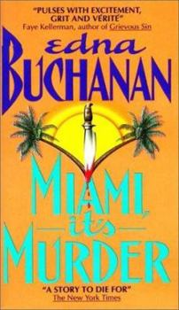 Miami, It's Murder: A Britt Montero Novel (Britt Montero Mysteries) - Book #2 of the Britt Montero