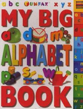 Paperback My Big Alphabet Book (Funfax Early Learning: Big Tab Books) Book