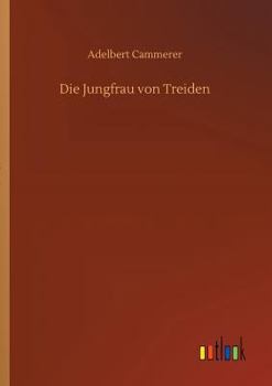 Paperback Die Jungfrau von Treiden [German] Book