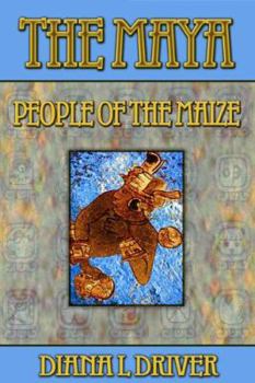 Paperback The Maya - People of the Maize Book