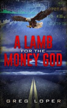 Paperback A Lamb for the Money God Book