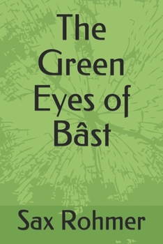 Paperback The Green Eyes of B?st Book