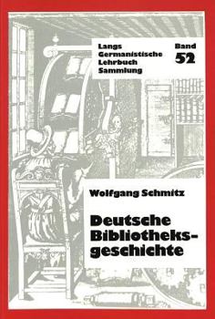 Paperback Deutsche Bibliotheksgeschichte [German] Book