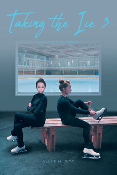 Paperback Taking the Ice 3: Ice Cold Summer Book