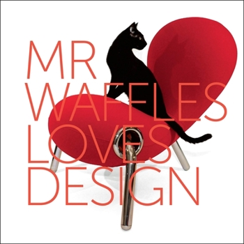 Paperback Mr. Waffles Loves Design Book