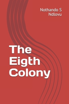 Paperback The Eigth Colony Book