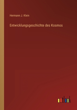 Paperback Entwicklungsgeschichte des Kosmos [German] Book