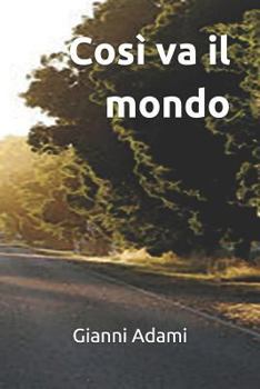 Paperback Così va il mondo [Italian] Book