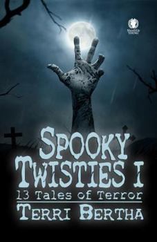 Paperback Spooky Twisties I: 13 Tales of Terror Book