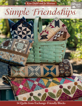 Paperback Simple Friendships: 14 Quilts from Exchange-Friendly Blocks Book