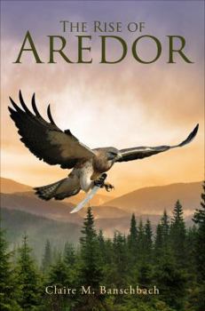 Paperback The Rise of Aredor Book