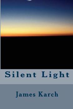 Paperback Silent Light Book