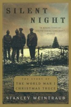 Paperback Silent Night: The Story of the World War I Christmas Truce Book