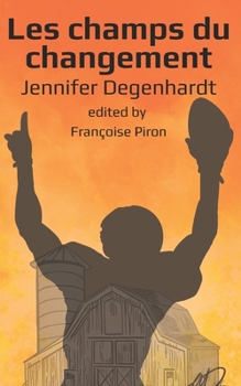 Paperback Les champs du changement [French] Book
