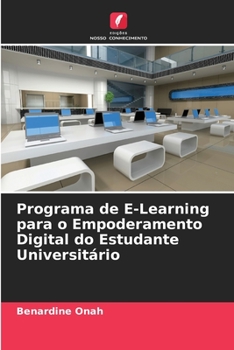 Paperback Programa de E-Learning para o Empoderamento Digital do Estudante Universitário [Portuguese] Book