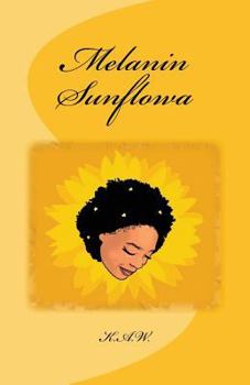 Paperback Melanin Sunflowa Book