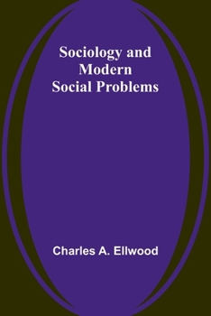 Paperback Sociology and Modern Social Problems Book