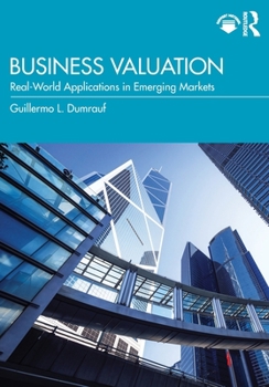 Paperback Business Valuation: Real-World Applications in Emerging Markets Book