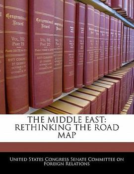 Paperback The Middle East: Rethinking the Road Map Book