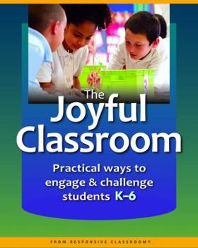 Paperback The Joyful Classroom Book