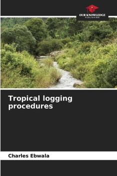 Paperback Tropical logging procedures Book