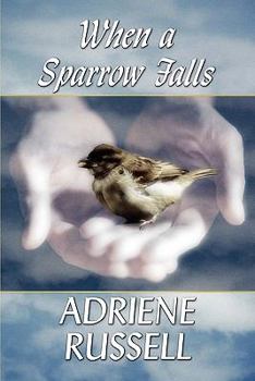 Paperback When a Sparrow Falls Book