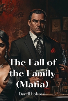 Paperback The Fall of the Family (Mafia) Book