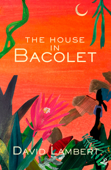 Paperback The House in Bacolet Book