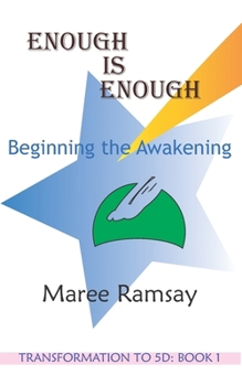 Paperback Enough is Enough: Beginning the Awakening Book